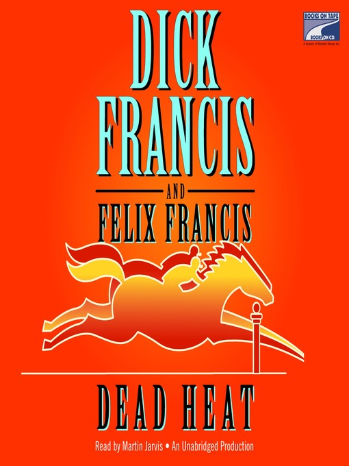 Title details for Dead Heat by Dick Francis - Available